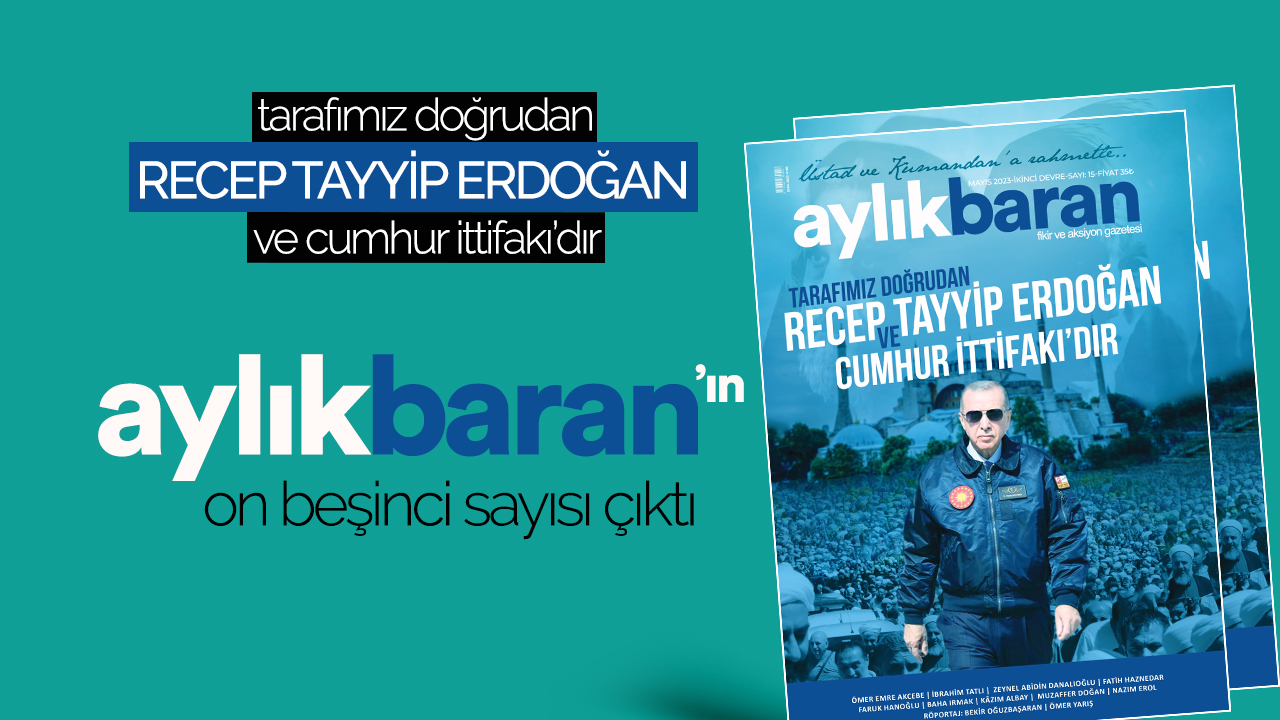 Aylık Baran Dergisinin 15 Sayısı çıktı Baran Dergisi Baran Haber Görüş 4704