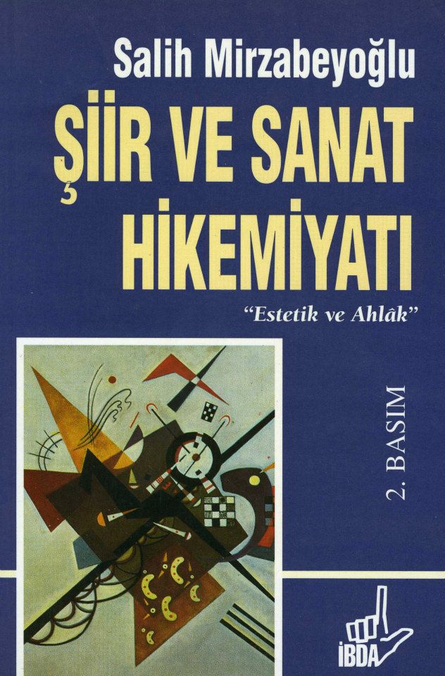 Salih Mirzabeyoğlu, Şiir Ve Sanat Hikemiyatı