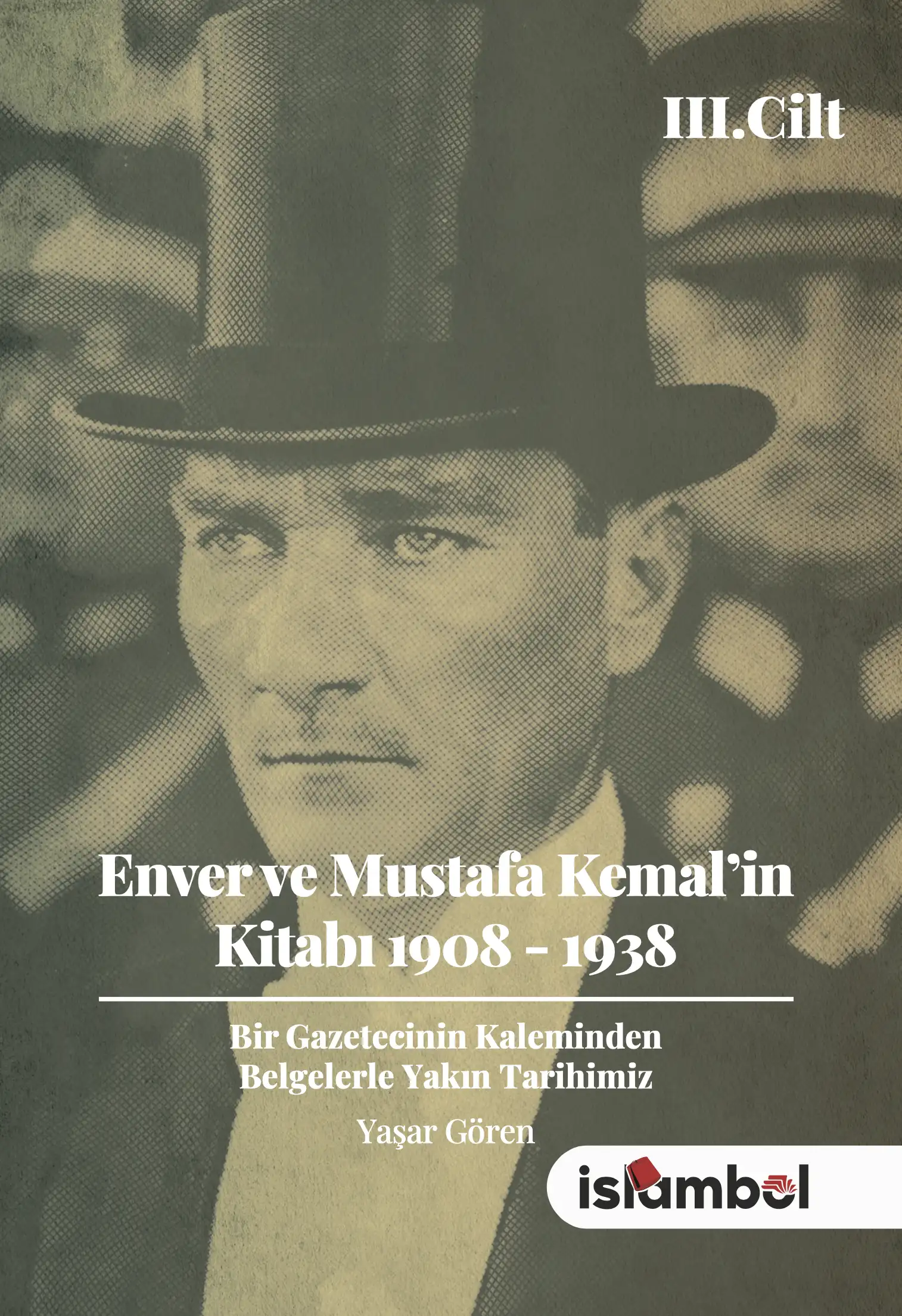 Enver Ve Mustafa Kemalin Kitabı 3. Cilt Pdf
