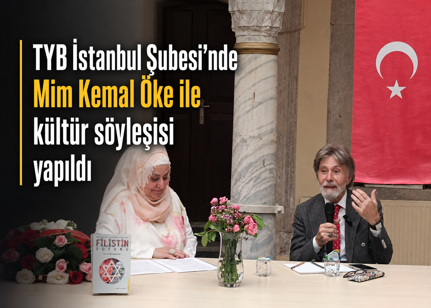 TYB İstanbul Şubesi'nde Mim Kemal Öke ile kültür söyleşisi yapıldı