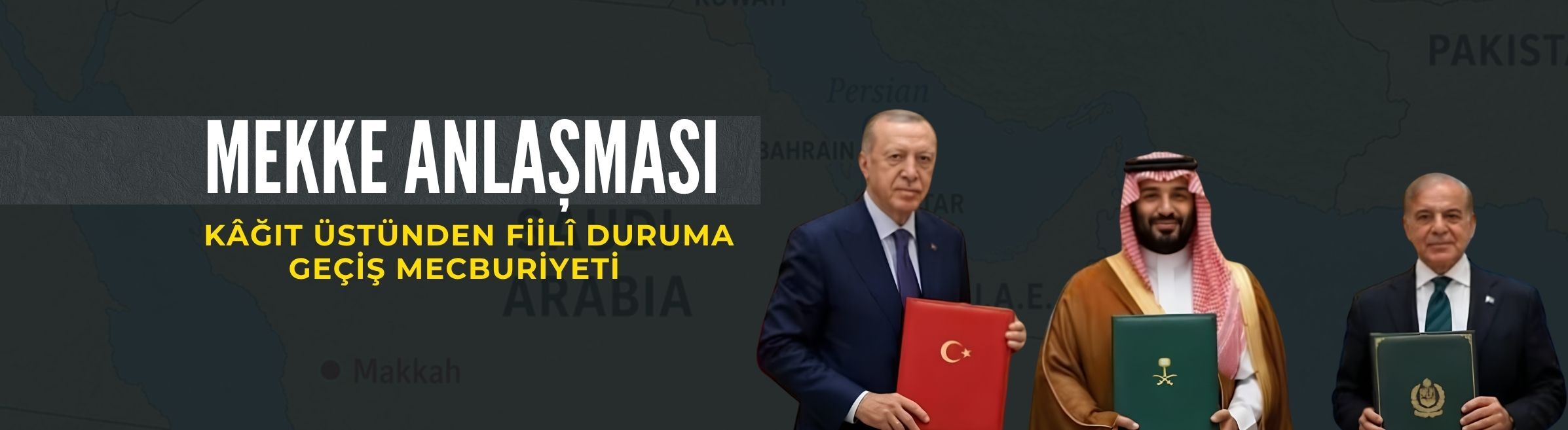 Mekke Anlaşması: Kâğıt üstünden fiilî duruma geçiş mecburiyeti