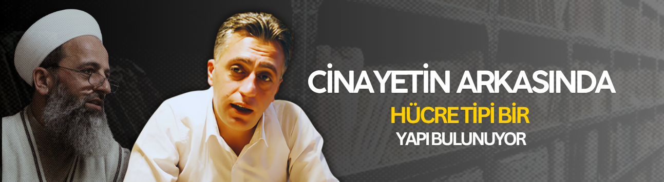 Avukat Hamza Uçan: Bayram Hoca cinayetinin arkasında hücre tipi bir yapı bulunuyor