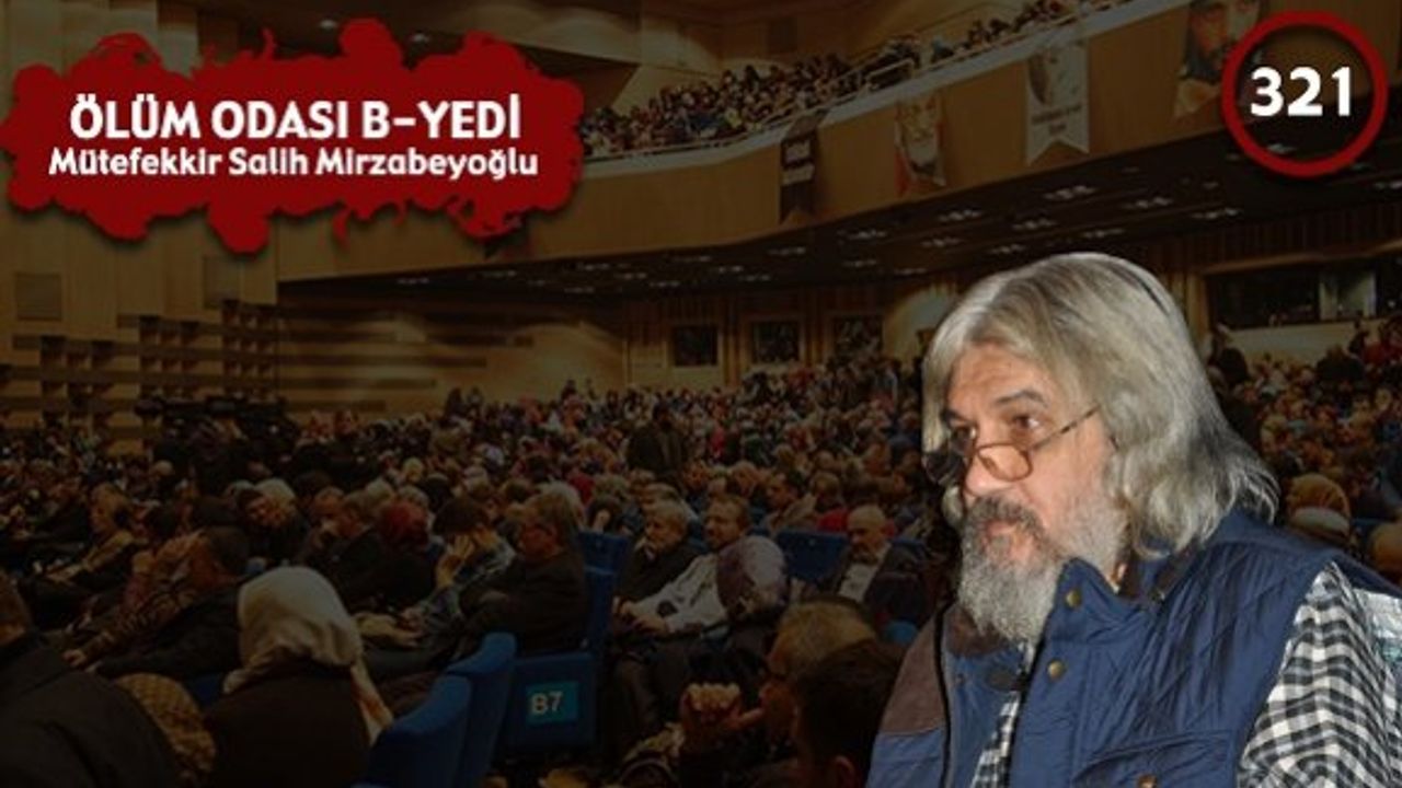 Ölüm Odası B/Yedi: İç Duygusu "Mavera Dede" - 321