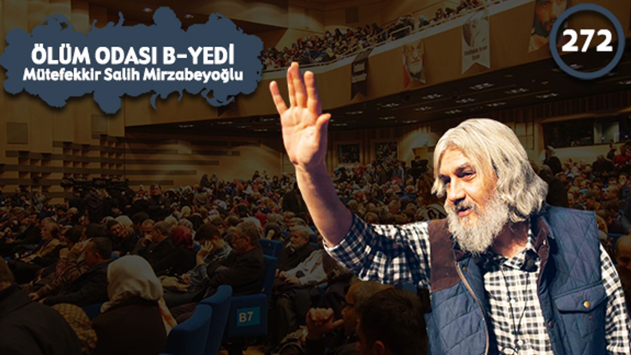 Ölüm Odası B/Yedi: Nurbat (Mehdî Derviş Muhammed) - 272