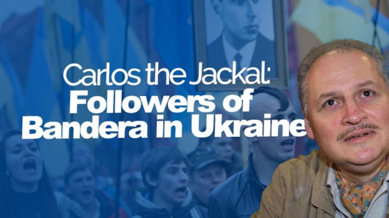 Carlos the Jackal: Followers of Bandera in Ukraine