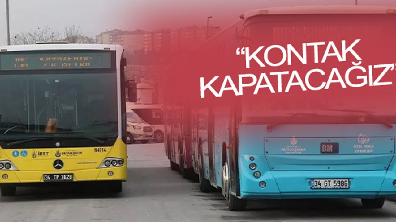 Otobüs şoförleri isyanda: İBB’den paramızı alamıyoruz!