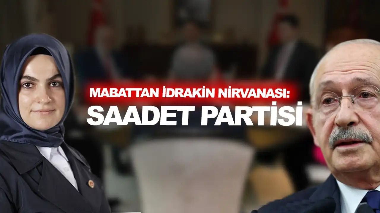 Saadet Partisi Sapık Kolları Başk Yard: Kılıçdaroğlu mücahit