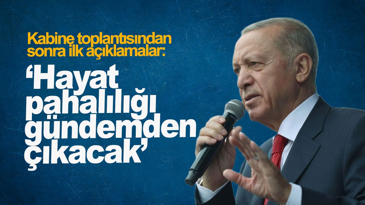 Cumhurbaşkanı Erdoğan'dan Kabine Toplantısı sonrası ilk açıklamalar