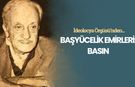 Başyücelik Emirleri: Basın