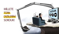 Millete Türk dizilerini sorduk!