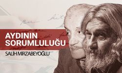 Aydının Sorumluluğu - Salih Mirzabeyoğlu