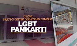Yalova Mülteci Destek Derneği’nin camında LGBT pankartı