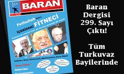 İçerideki fitneci: Fetullah Gülen / Baran Dergisi 299.  Sayı