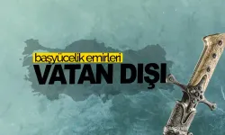 Başyücelik Emirleri: Vatan dışı