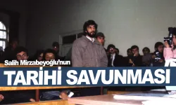 Kumandan Salih Mirzabeyoğlu'nun Tarihi Savunması