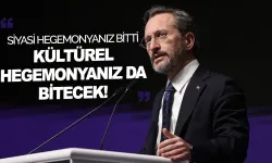 Fahrettin Altun: Siyasi hegemonyanız bitti kültürel hegemonyanız da bitecek!