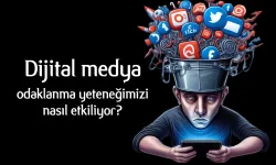 Dosya: Dijital medya, odaklanma yeteneğimizi nasıl etkiliyor?