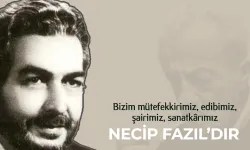 Ahmet Arvasi: Bizim mütefekkirimiz, edibimiz, şairimiz, sanatkârımız Necip Fazıl'dır