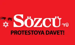 İsrail’in Sözcü’sünü protestoya davet