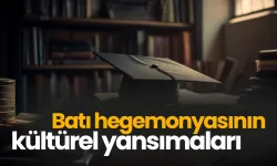 Batı hegemonyasının kültürel yansımaları