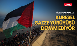 Vicdanlar ayakta: Küresel Gazze yürüyüşü devam ediyor