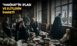 Batı'da "hakikat"in iflası ve elitlerin ihaneti