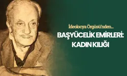 Başyücelik Emirleri: Kadın Kılığı