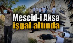 Mescid-i Aksa Yahudi işgali altında: Yok mu buna dur diyecek irade?
