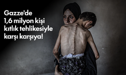 Gazze'de 1,6 milyon kişi kıtlık tehlikesiyle karşı karşıya!