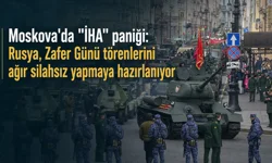 Moskova'da "İHA" paniği: Rusya, Zafer Günü törenlerini ağır silahsız yapmaya hazırlanıyor