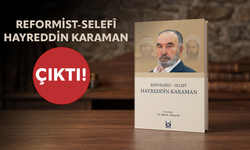 Reformist-Selefî Hayreddin Karaman kitabı çıktı!