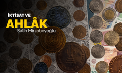 "İktisat ve Ahlâk"