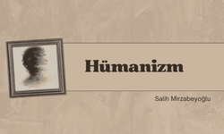 HÜMANİZM