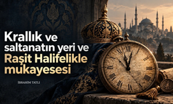 Krallık ve saltanatın yeri ve Raşit Halifelikle mukayesesi
