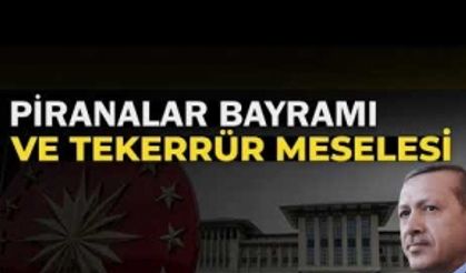 Görüş: Piranalar Bayramı ve Tekerrür Vesikası - Ömer Emre Akcebe