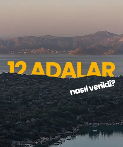 Tarihçilere göre 12 adalar Yunanlılara nasıl verildi?