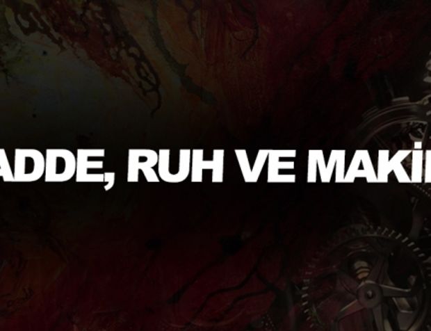 Madde, ruh ve makine - Salih Mirzabeyoğlu