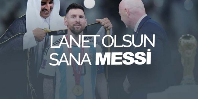 Görüş: Lanet olsun sana Messi