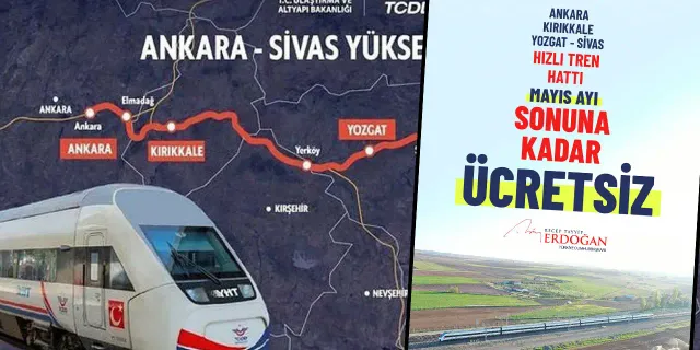 Erdoğan, Ankara-Sivas Hızlı Tren Hattı'nın mayıs sonuna kadar ücretsiz olacağını açıkladı