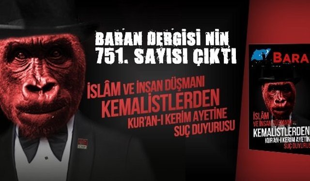 Baran Dergisi'nin 751. Sayısı Çıktı