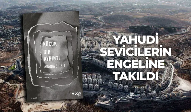Filistin zulmünü anlatan ödüllü kitap: Küçük Bir Ayrıntı