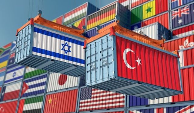 Türkiye Ocak ayında İsrail'e 350 milyon dolarlık ihracat yaptı