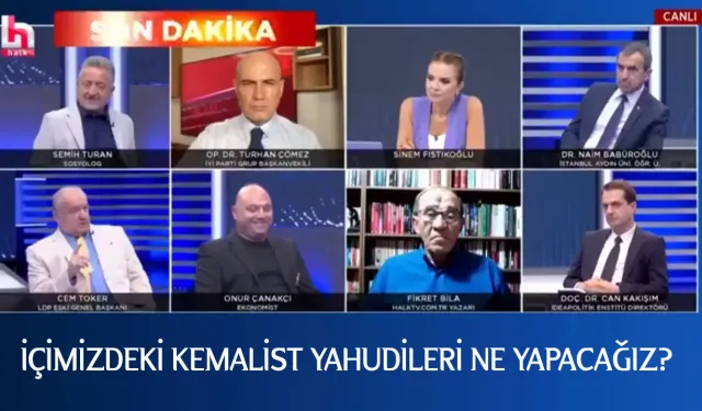 İçimizdeki Kemalist Yahudileri ne yapacağız?