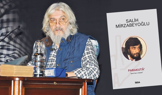Mütefekkir Salih Mirzabeyoğlu’nun "Parakutâ" eseri çıktı