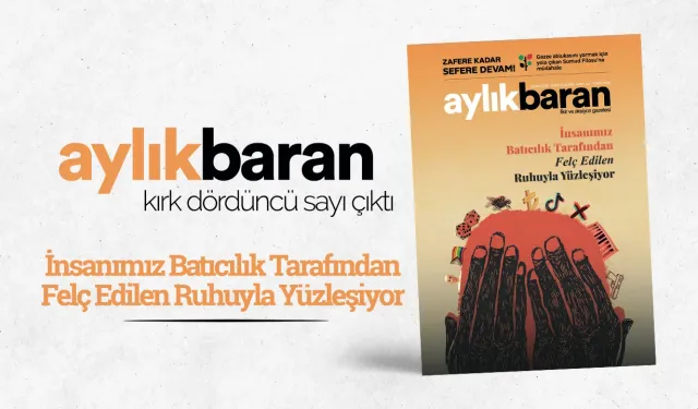 Aylık Baran Dergisi 44. sayı çıktı
