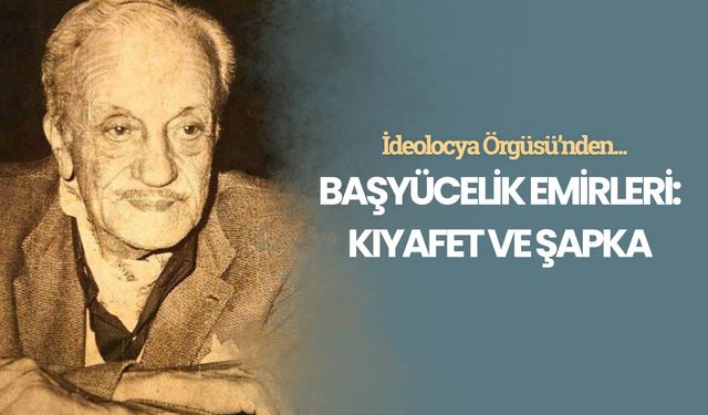 Başyücelik Emirleri: Kıyafet ve Şapka