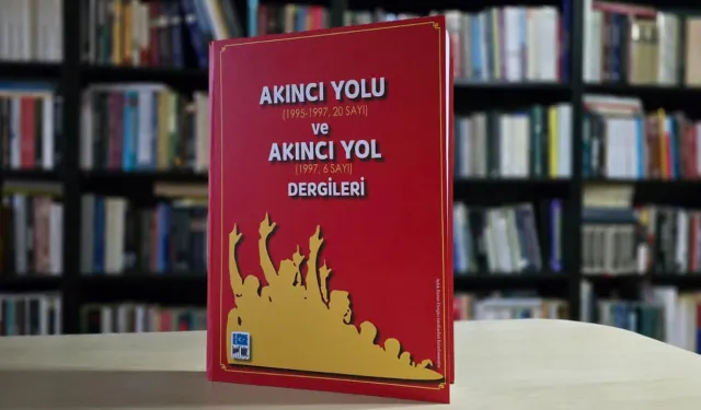 Akıncı Yolu ve Akıncı Yol dergileri tek ciltte çıktı