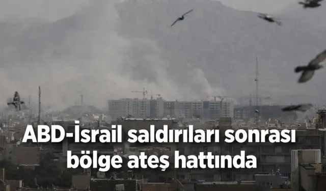 ABD-İsrail saldırıları sonrası bölge ateş hattında