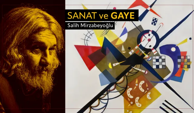 Sanat ve gaye