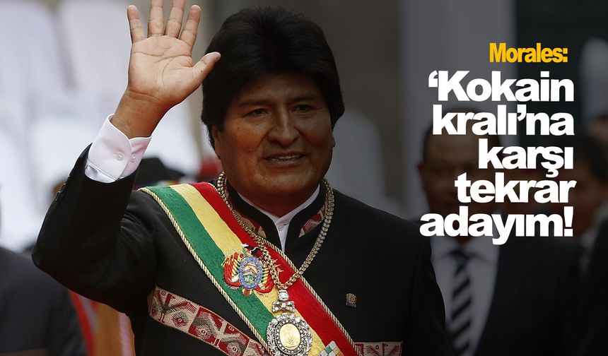 Eski Bolivya Devlet Başkanı Morales, 2025'te tekrar aday